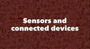Developing apps for sensors and connected devices